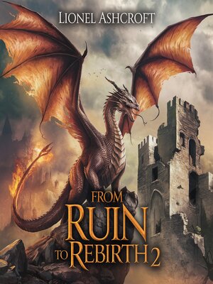 cover image of From Ruin to Rebirth 2
